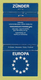 Matchbook Cover - Zuner Europa France Germany WEAR 30 Strike