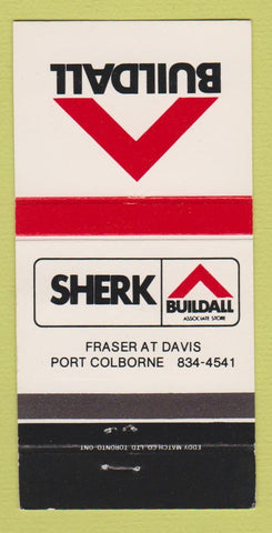 Matchbook Cover - Buildall Sherk Port Colborne ON 30 Strike