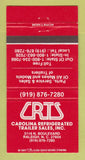 Matchbook Cover - Carolina Refrigerated Trailer Sales Raleigh NC 30 Strike