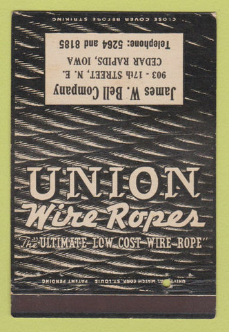 Matchbook Cover - Union Wire Rope James Bell Cedar Rapids IA 40 Strike