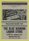 Matchbook Cover - Blue Diamond Liquor Store Calumet Park IL 40 Strike