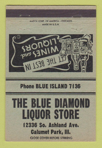 Matchbook Cover - Blue Diamond Liquor Store Calumet Park IL 40 Strike