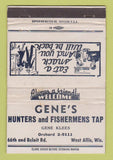 Matchbook Cover - Gene's Hunters Fishermens Tap West Allis WI WEAR 40 Strike