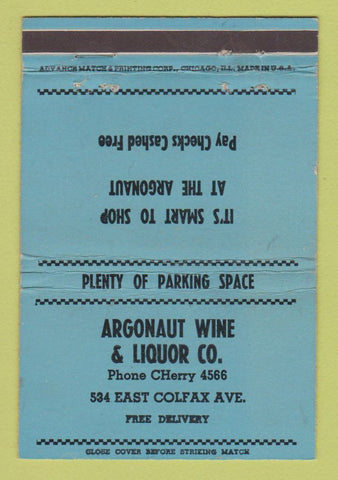 Matchbook Cover - Argonaut Wine Liquor Denver Colorado ADVANCE Colfax 40 Strike
