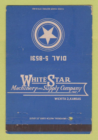 Matchbook Cover - White Star Machinery Supply Wichita KS 40 Strike