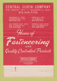 Matchbook Cover - Central Screw Company Broadview IL 40 Strike