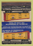 Matchbook Cover - Amreican Refrigerator Transit St Louis MO WEAR 40 Strike