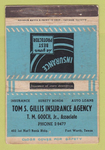 Matchbook Cover - Tom Gillis Insurance Fort Worth TX ADVANCE WORN 40 Strike