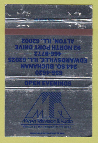 Matchbook Cover - Meyer TV Audio Alton Edwardsville IL WEAR 40 Strike