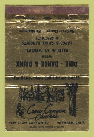 Matchbook Cover - Crow Canyon Chateau Hayward CA WORN 40 Strike