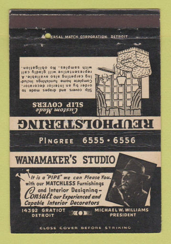 Matchbook Cover - Wanamaker's Studio Upholstering Detroit MI 40 Strike