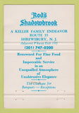 Matchbook Cover - Rod's Shadowbrook Shrewsbury NJ restaurant 40 Strike