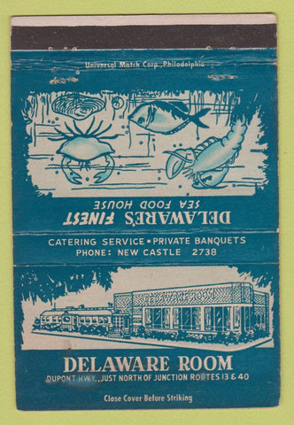 Matchbook Cover - Delaware Room Restaurant New Castle DE WEAR 40 Strike