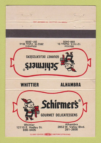 Matchbook Cover - Schirmer's Delis Whittier Alhambra CA 40 Strike
