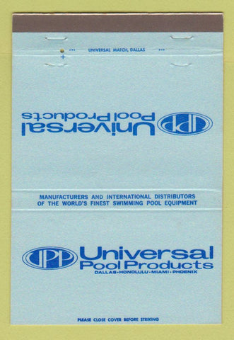 Matchbook Cover - Universal Pool Products Swimming Miami FL Dallas TX 40 Strike