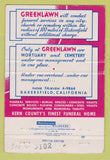 Matchbook Cover - Greenlawn Mortuary Cemetery Bakersfield CA 40 Strike
