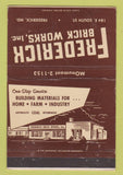 Matchbook Cover - Frederick Brick Works Frederick MD WORN 40 Strike
