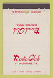 Matchbook Cover - Radio Club Fort Lauderdale FL Brook Club Bradford PA 40 Stick