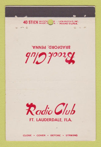 Matchbook Cover - Radio Club Fort Lauderdale FL Brook Club Bradford PA 40 Stick