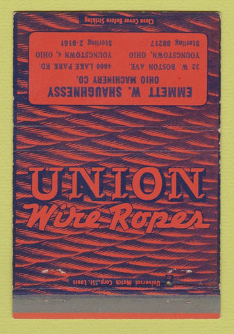 Matchbook Cover - Union Wire Ropes Emmett Shaughnessy Youngstown OH 40 Strike