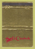 Matchbook Cover - El Casbah CA? WEAR 40 Strike