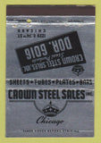 Matchbook Cover - Crown Steel Sales Chicago IL WEAR 40 Strike