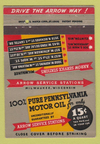 Matchbook Cover - 100 Pure Pennsylvania oil gas Arrow Milwaukee WI 40 Strike