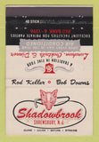 Matchbook Cover - Shadowbrook Restaurant Shrewsbury NJ 40 Stick