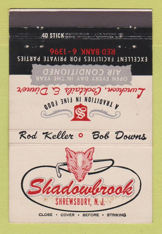 Matchbook Cover - Shadowbrook Restaurant Shrewsbury NJ 40 Stick