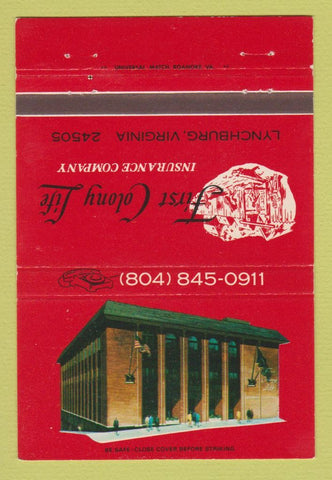 Matchbook Cover - First Colony Life Insurance Lynchburg VA 40 Strike