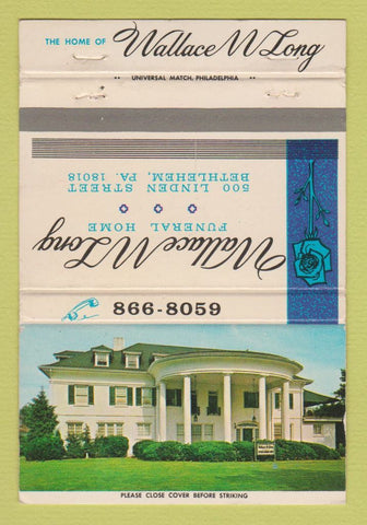 Matchbook Cover - Wallace Long Funeral Home Bethlehem PA 40 Strike