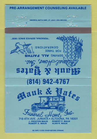 Matchbook Cover - Mauk & Yates Funeral Home Altoona PA 40 Strike
