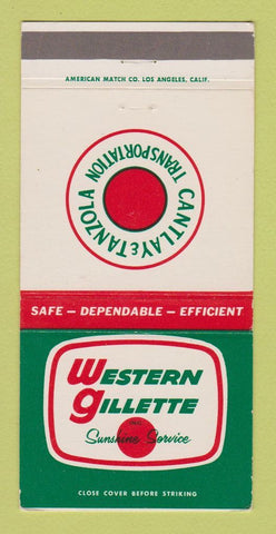 Matchbook Cover - Western Gillette Trucking Cantlay Los Angeles CA 30 Strike