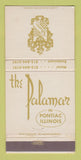 Matchbook Cover - The Palamar Restaurant Motel Pontiac IL 30 Strike