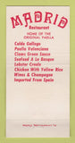 Matchbook Cover - Madrid Spanish Restaurant Los Angeles CA 30 Strike