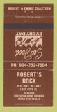 Matchbook Cover - Robert's Dock Lake City FL restaurant 30 Strike