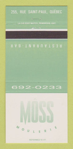 Matchbook Cover - Moss Moulerie Restaurant Quebec QC 30 Strike