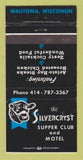 Matchbook Cover - Silvercryst Supper Club Motel Wautoma WI 30 Strike