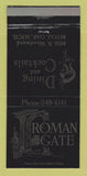 Matchbook Cover - Roman Gate Restaurant Royal Oak MI 30 Strike