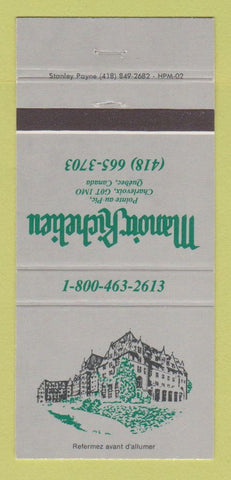 Matchbook Cover - Manoir Richelieu Quebec QC 30 Strike