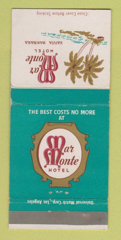Matchbook Cover - Mar Monte Hotel Santa Barbara CA 30 Strike