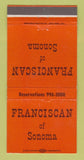 Matchbook Cover - Franciscan Restaurant Sonoma CA 30 Strike