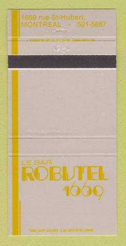 Matchbook Cover - Le Bar Robutel 1669 Montreal QC 30 Strike