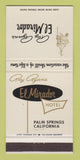 Matchbook Cover - Ray Ryan's El Mirador Hotel Palm Springs CA 30 Strike