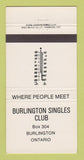 Matchbook Cover - Burlington Singles Club Burlington ON 30 Strike