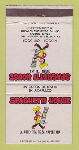 Matchbook Cover - Spaghetti House Pizza Acapulco Mexico  30 Strike
