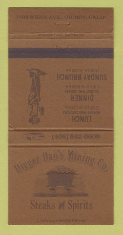 Matchbook Cover - Digger Dan's Mining Steaks Gilroy CA 30 Strike