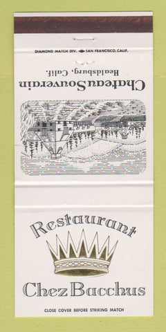 Matchbook Cover - Restaurant Chez Bacchus Healdsburg CA 30 Strike