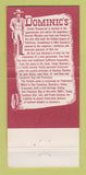 Matchbook Cover - Dominic's Harbor Restaurant San Rafael CA 30 Strike