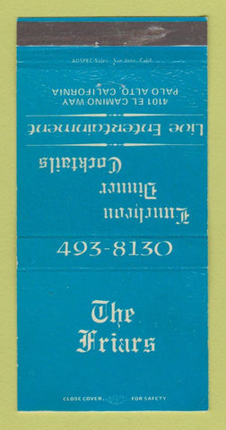 Matchbook Cover - The Friars Restaurant Palo Alto CA 30 Strike